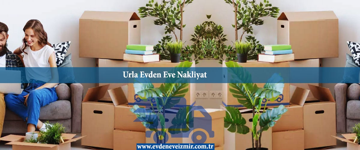 Urla Evden Eve Nakliyat