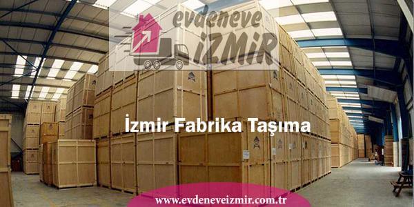 İzmir Fabrika Taşıma